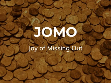 جومو (JOMO)؛ کلید آرامش در بازارهای پرتلاطم